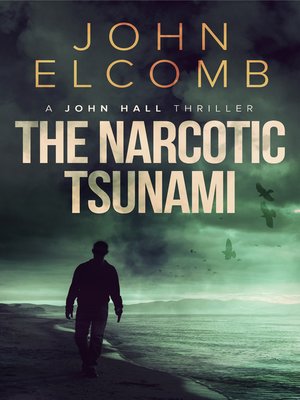 cover image of The Narcotic Tsunami